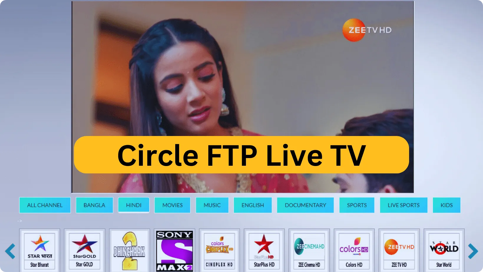Circle FTP Live TV Hindi Channels